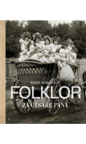 Folklor za císaře pána